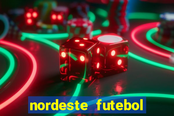 nordeste futebol net vip